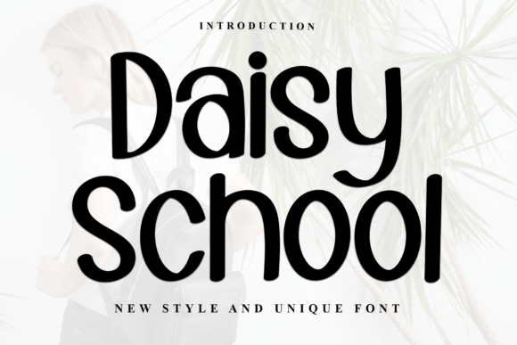 Daisy School Font for Makers