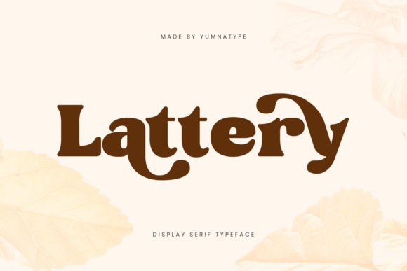 Lattery: The Serif Font That Stops the Scroll
