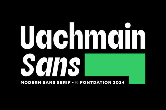 Uachmain Sans: A Bold Typeface for Campaigns