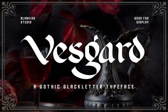 Vesgard: A Blackletter Font for Bold Branding